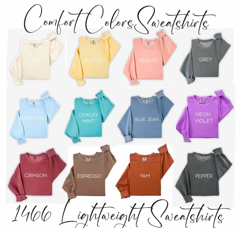 Fall Comfort Color Sweatshirt Special